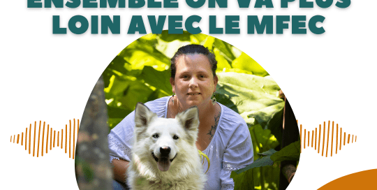 Ensemble on va plus loin avec le MFEC